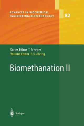 Könyv Biomethanation II Birgitte K. Ahring