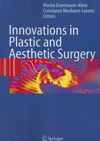Kniha Innovations in Plastic and Aesthetic Surgery Marita Eisenmann-Klein