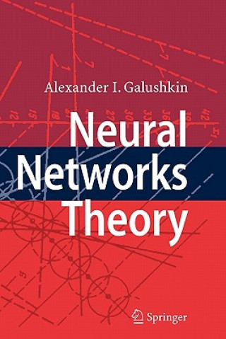 Kniha Neural Networks Theory Alexander I. Galushkin