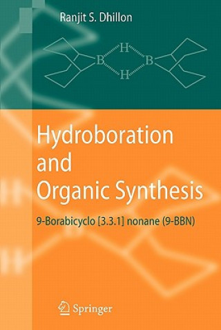 Книга Hydroboration and Organic Synthesis Ranjit S. Dhillon