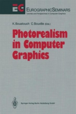 Книга Photorealism in Computer Graphics Kadi Bouatouch