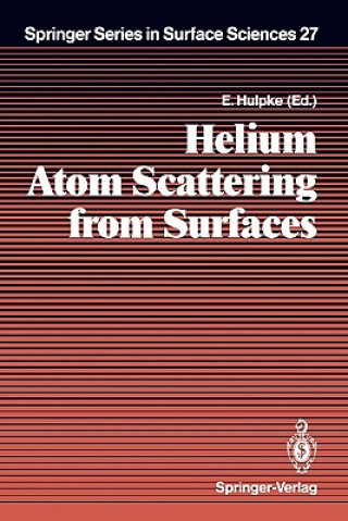 Livre Helium Atom Scattering from Surfaces E. Hulpke