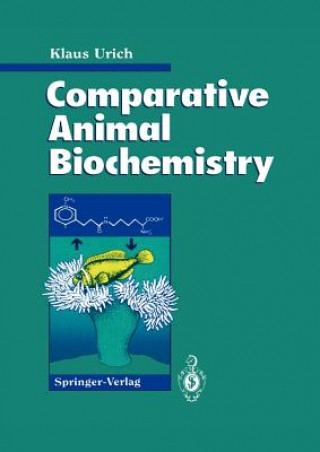 Kniha Comparative Animal Biochemistry Klaus Urich