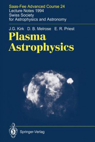 Könyv Plasma Astrophysics J.G. Kirk