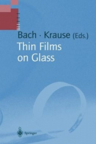 Carte Thin Films on Glass Hans Bach
