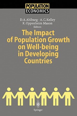 Könyv Impact of Population Growth on Well-being in Developing Countries Dennis A. Ahlburg