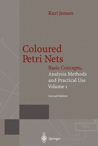 Kniha Coloured Petri Nets Kurt Jensen