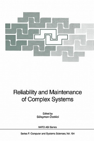 Carte Reliability and Maintenance of Complex Systems Süleyman Özekici