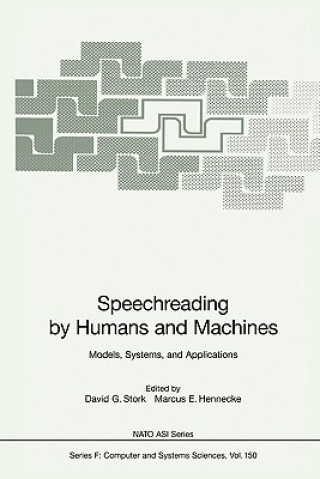 Carte Speechreading by Humans and Machines David G. Stork