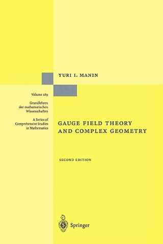 Libro Gauge Field Theory and Complex Geometry Yuri I. Manin