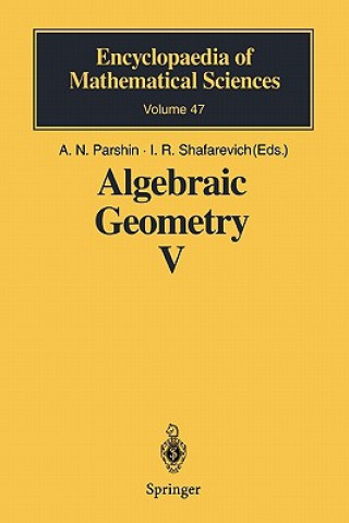 Buch Algebraic Geometry V A.N. Parshin