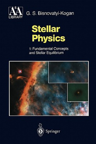 Книга Stellar Physics G.S. Bisnovatyi-Kogan