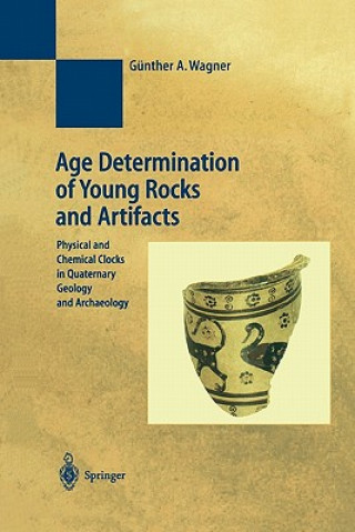 Carte Age Determination of Young Rocks and Artifacts Günther A. Wagner