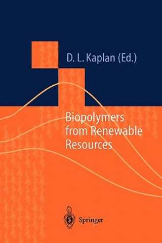 Carte Biopolymers from Renewable Resources David L. Kaplan