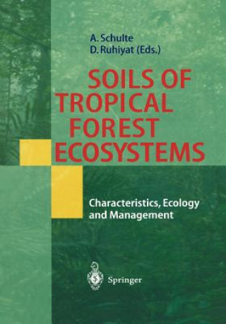Carte Soils of Tropical Forest Ecosystems Andreas Schulte