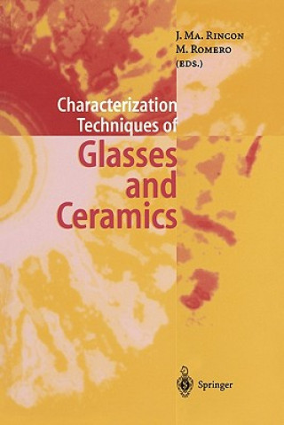 Libro Characterization Techniques of Glasses and Ceramics Jesus Ma. Rincon