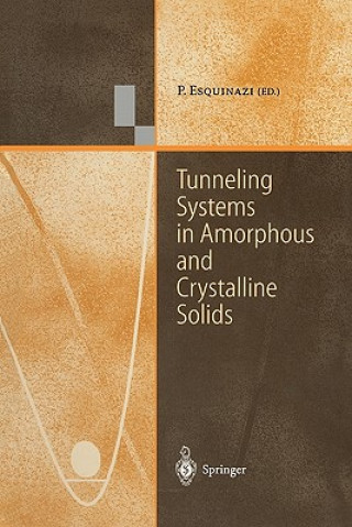 Książka Tunneling Systems in Amorphous and Crystalline Solids Pablo Esquinazi