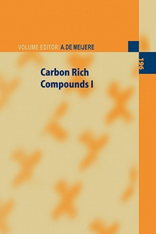 Könyv Carbon Rich Compounds I Armin de Meijere