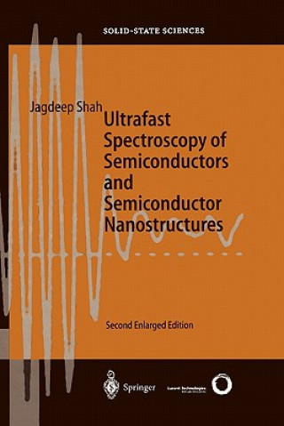 Carte Ultrafast Spectroscopy of Semiconductors and Semiconductor Nanostructures Jagdeep Shah