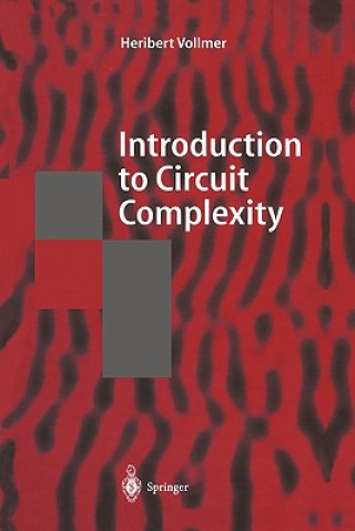 Carte Introduction to Circuit Complexity Heribert Vollmer