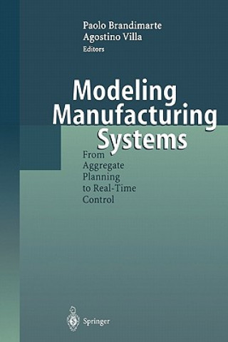 Könyv Modeling Manufacturing Systems Paolo Brandimarte