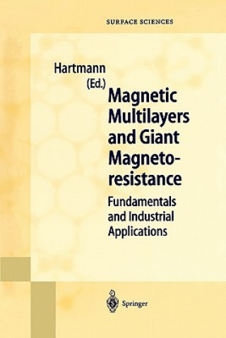 Knjiga Magnetic Multilayers and Giant Magnetoresistance U. Hartmann