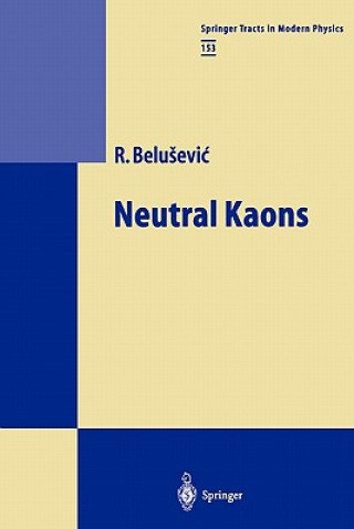 Kniha Neutral Kaons Radoje Belusevic
