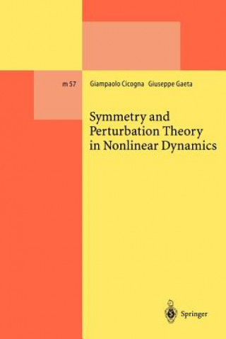Kniha Symmetry and Perturbation Theory in Nonlinear Dynamics Giampaolo Cicogna