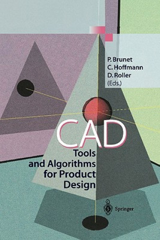 Kniha CAD Tools and Algorithms for Product Design P. Brunet