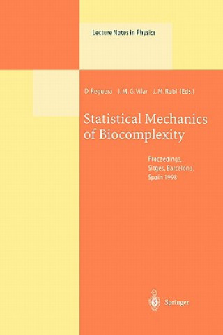 Carte Statistical Mechanics of Biocomplexity D. Reguera
