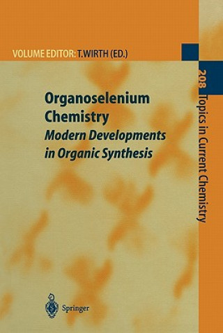 Книга Organoselenium Chemistry Thomas Wirth