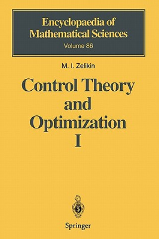 Könyv Control Theory and Optimization I M.I. Zelikin