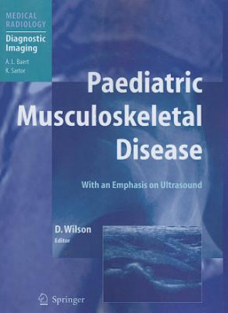 Buch Paediatric Musculoskeletal Disease David J. Wilson