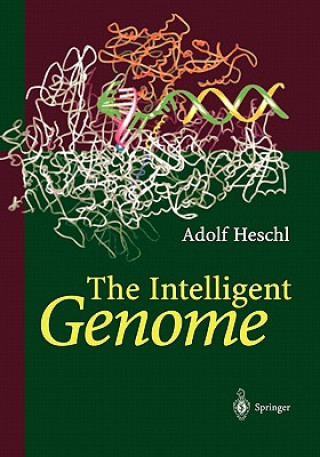 Kniha Intelligent Genome Adolf Heschl