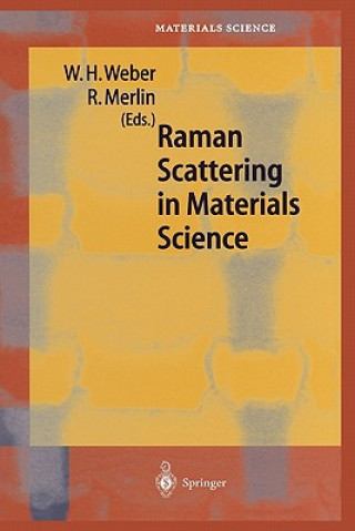 Book Raman Scattering in Materials Science Willes H. Weber