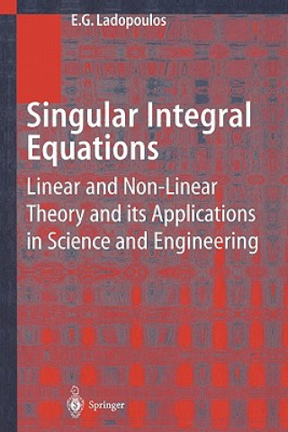 Kniha Singular Integral Equations E.G. Ladopoulos