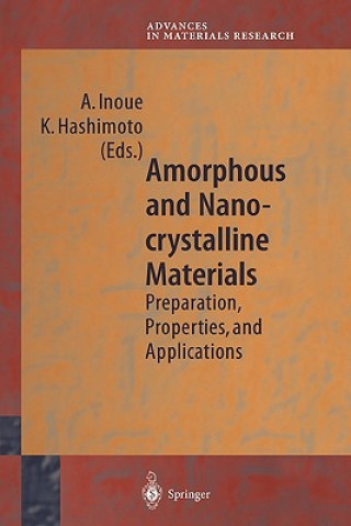 Книга Amorphous and Nanocrystalline Materials A. Inoue