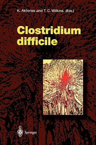 Kniha Clostridium difficile K. Aktories