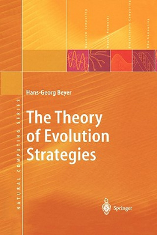 Książka Theory of Evolution Strategies Hans-Georg Beyer