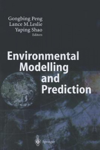 Kniha Environmental Modelling and Prediction Gongbing Peng