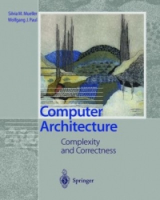 Книга Computer Architecture Silvia M. Mueller