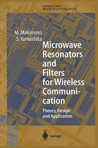 Könyv Microwave Resonators and Filters for Wireless Communication M. Makimoto