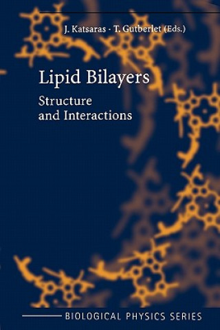 Könyv Lipid Bilayers J. Katsaras