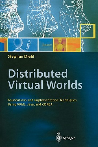 Kniha Distributed Virtual Worlds Stephan Diehl