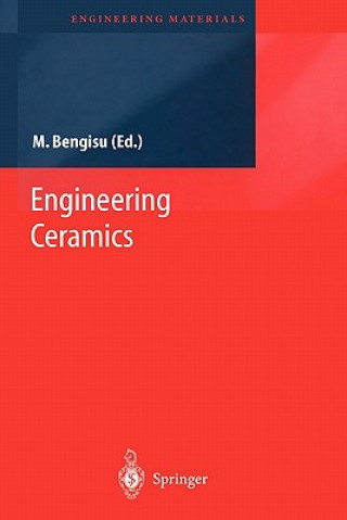 Книга Engineering Ceramics M. Bengisu