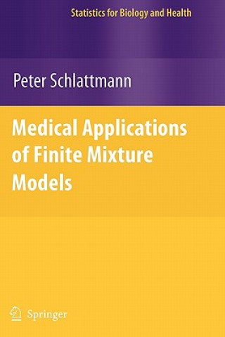 Carte Medical Applications of Finite Mixture Models Peter Schlattmann