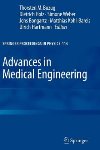 Carte Advances in Medical Engineering Thorsten M. Buzug