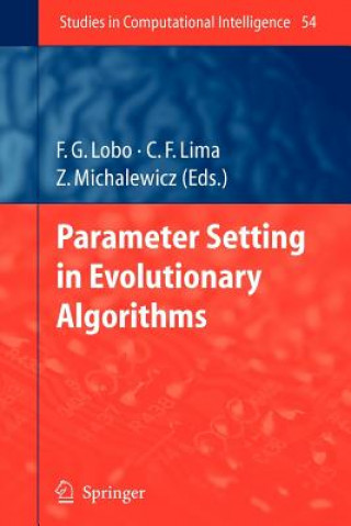 Kniha Parameter Setting in Evolutionary Algorithms F.J. Lobo