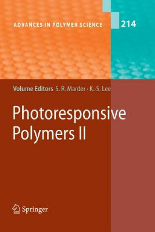 Kniha Photoresponsive Polymers II Seth Marder