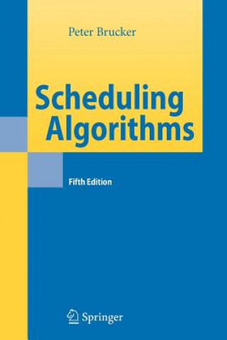 Könyv Scheduling Algorithms Peter Brucker